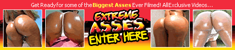 Download Extreme Asses Videos for Free Huge Ass Porn